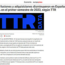 Las fusiones y adquisiciones disminuyeron en Espaa un 15% en el primer semestre de 2023, segn TTR
